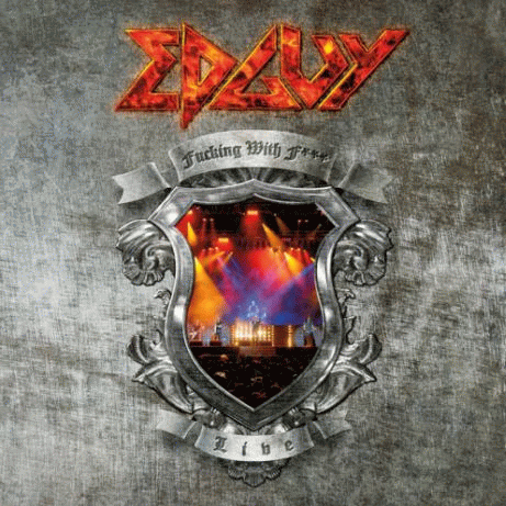 Edguy : Fucking with F*** - Live